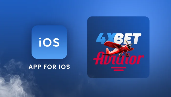 4xbet aviator app for ios